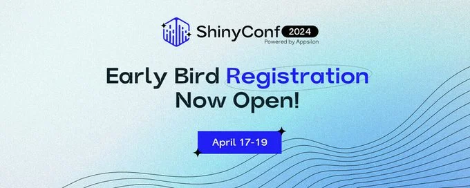 Early Bird Registration - ShinyConf 2024